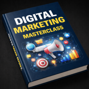 Digital Marketing Masterclass